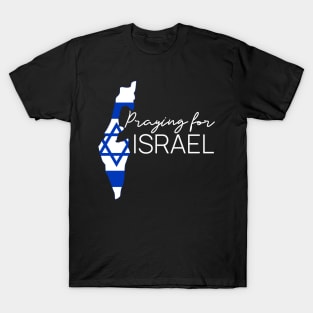 Praying for Israel T-Shirt